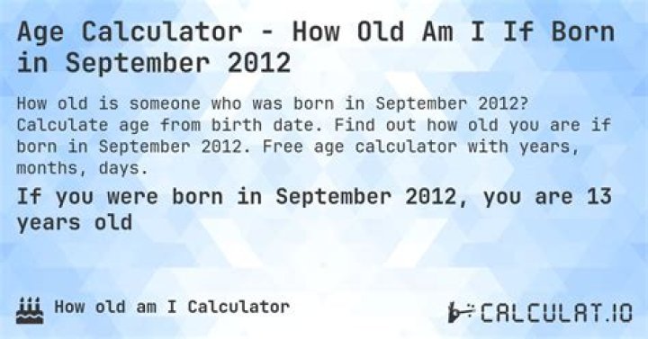 How old are you if your born in 2012?